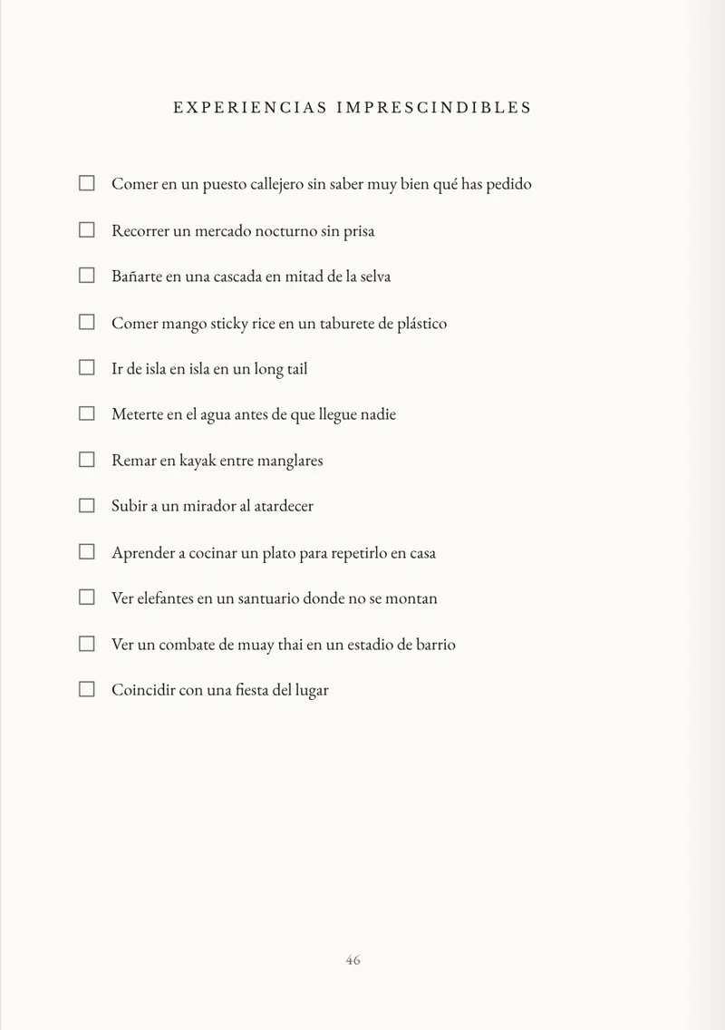 Experiencias imprescindibles, para ir tachando.
